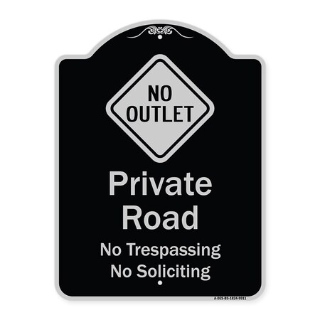 Signmission Designer Series-Private Road No Trespassing Or Soliciting With No Outlet Symbo, 24" H, BS-1824-9911 A-DES-BS-1824-9911